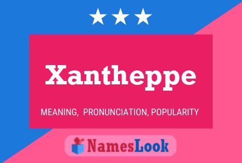 Постер имени Xantheppe