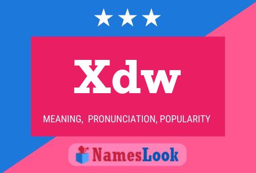 Постер имени Xdw