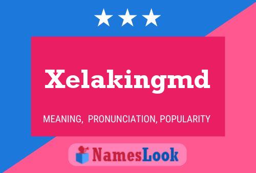 Постер имени Xelakingmd