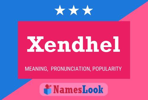 Постер имени Xendhel