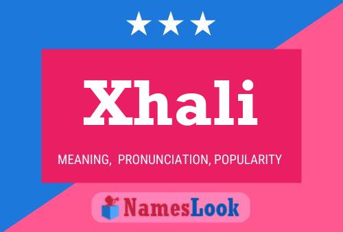 Постер имени Xhali