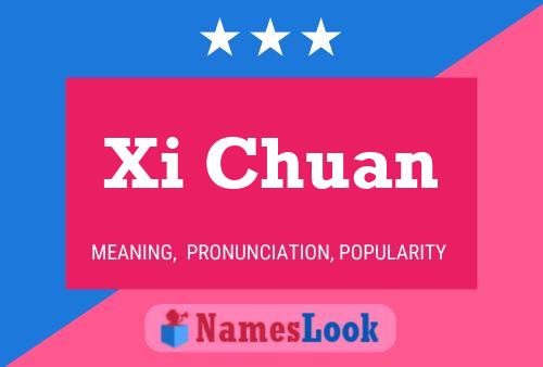 Постер имени Xi Chuan