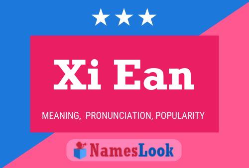 Постер имени Xi Ean