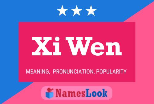 Постер имени Xi Wen