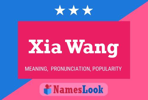 Постер имени Xia Wang