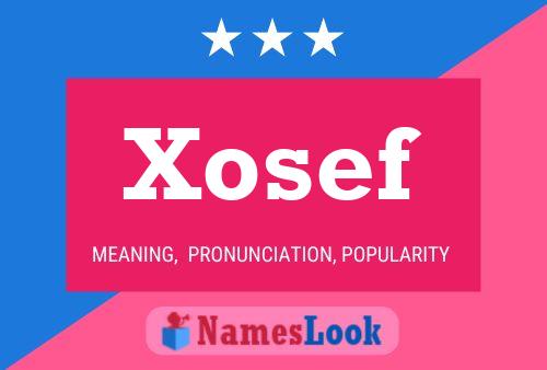 Постер имени Xosef