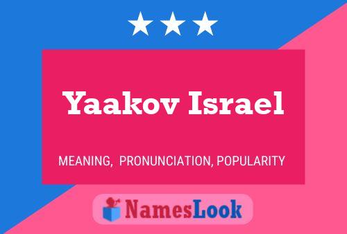 Постер имени Yaakov Israel