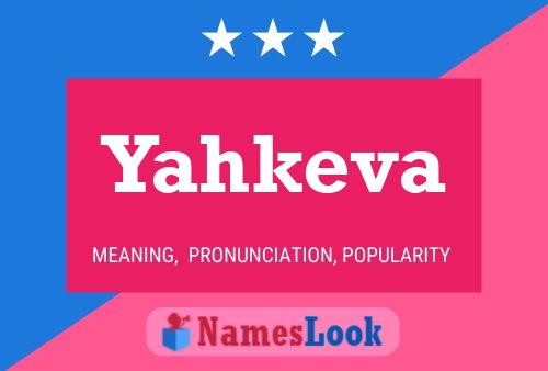 Постер имени Yahkeva