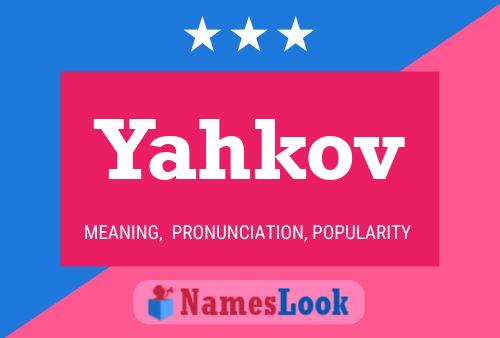 Постер имени Yahkov