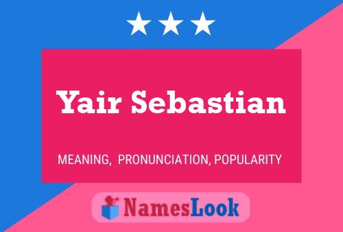 Постер имени Yair Sebastian