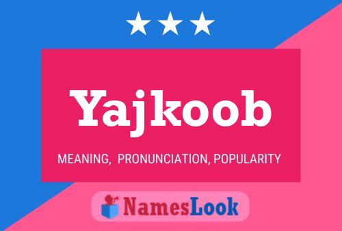 Постер имени Yajkoob