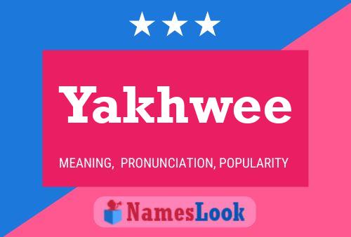 Постер имени Yakhwee