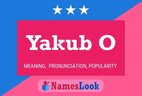 Постер имени Yakub O