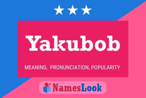 Постер имени Yakubob