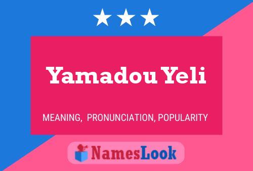 Постер имени Yamadou Yeli