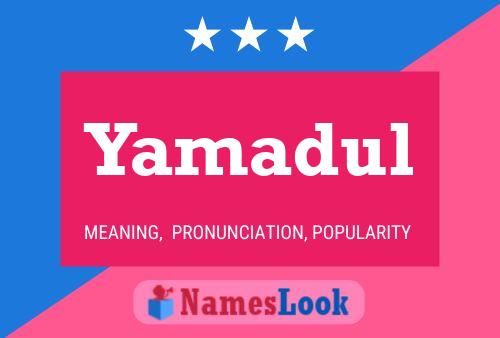 Постер имени Yamadul