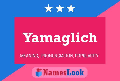 Постер имени Yamaglich