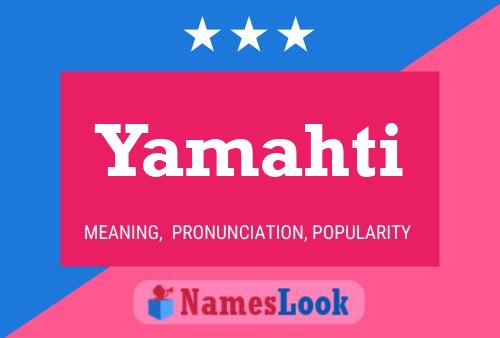 Постер имени Yamahti