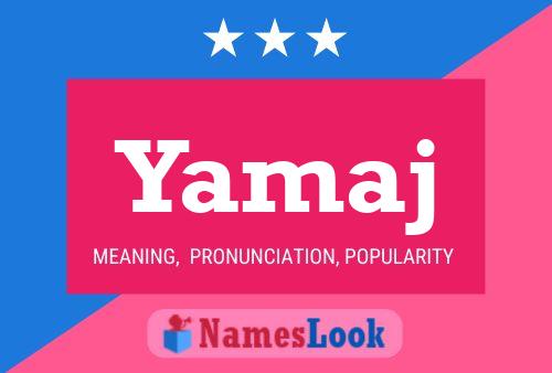 Постер имени Yamaj