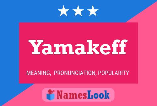 Постер имени Yamakeff