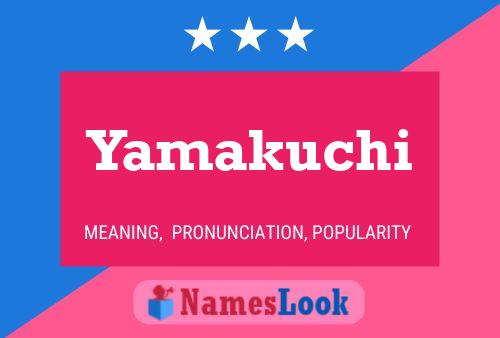 Постер имени Yamakuchi