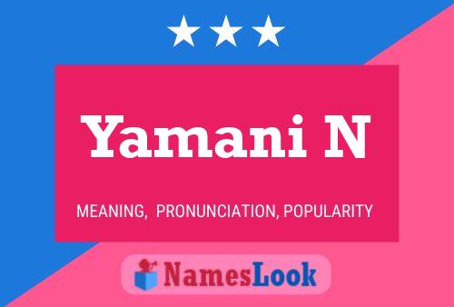 Постер имени Yamani N