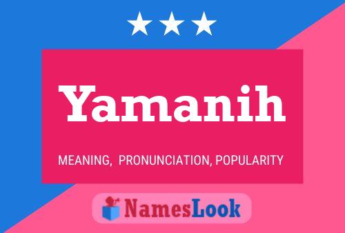 Постер имени Yamanih