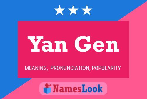 Постер имени Yan Gen