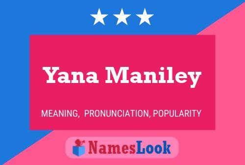 Постер имени Yana Maniley