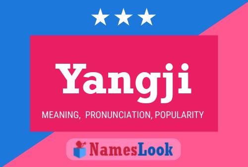 Постер имени Yangji