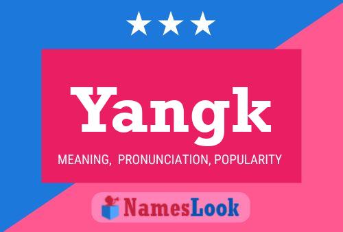 Постер имени Yangk