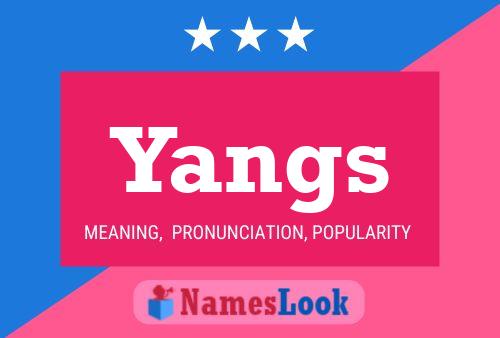 Постер имени Yangs