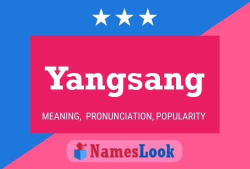 Постер имени Yangsang