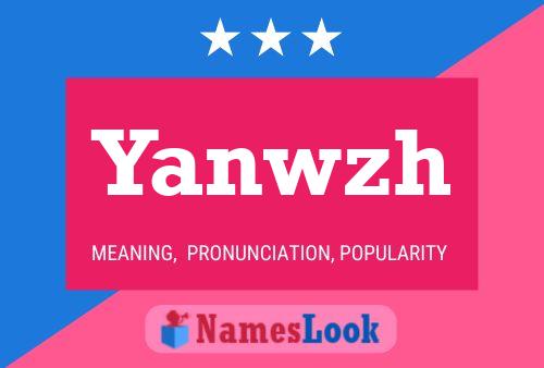 Постер имени Yanwzh