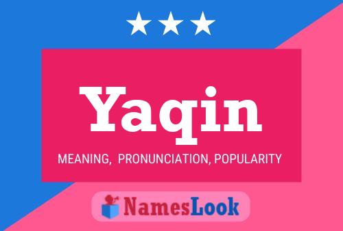 Постер имени Yaqin