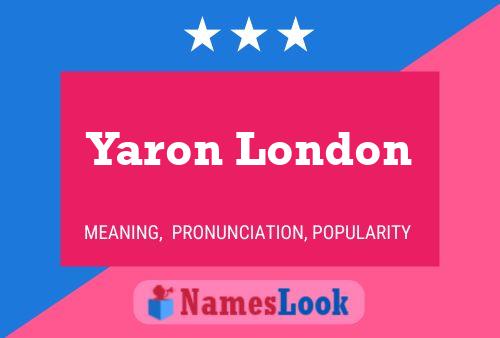 Постер имени Yaron London