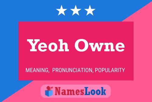 Постер имени Yeoh Owne