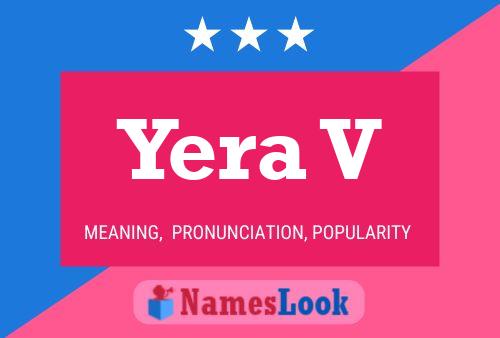 Постер имени Yera V