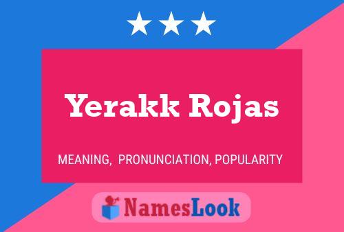 Постер имени Yerakk Rojas