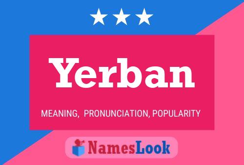 Постер имени Yerban