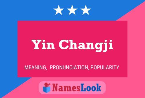 Постер имени Yin Changji