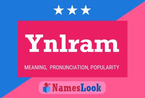 Постер имени Ynlram