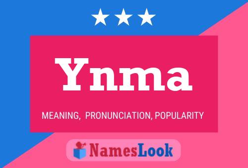 Постер имени Ynma