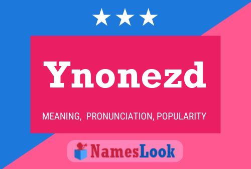 Постер имени Ynonezd