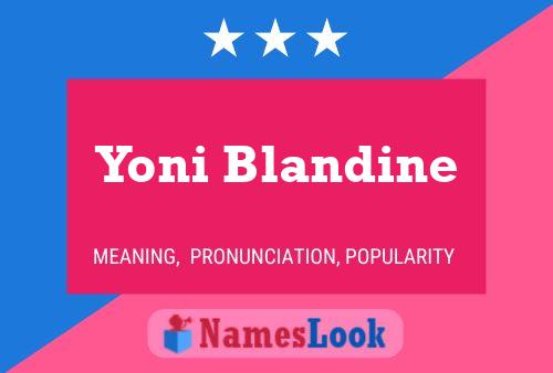 Постер имени Yoni Blandine