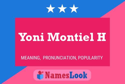 Постер имени Yoni Montiel H