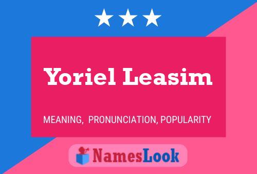 Постер имени Yoriel Leasim