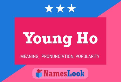 Постер имени Young Ho