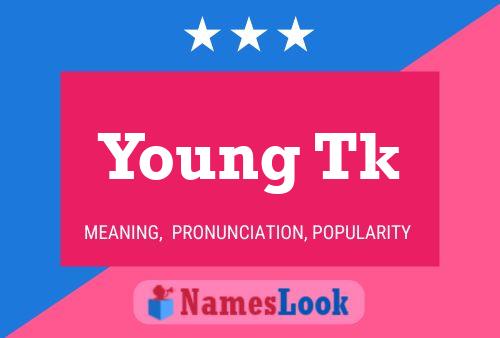 Постер имени Young Tk