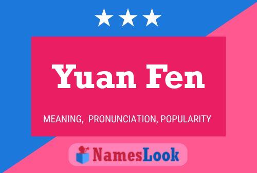 Постер имени Yuan Fen